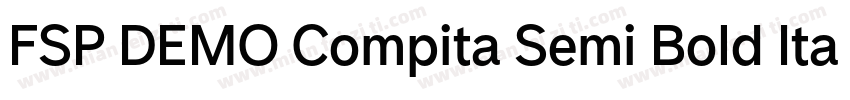 FSP DEMO Compita Semi Bold Italic字体转换